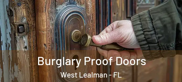  Burglary Proof Doors West Lealman - FL