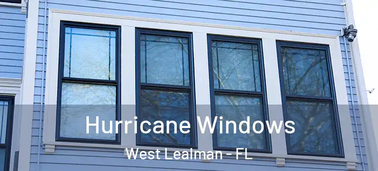  Hurricane Windows West Lealman - FL