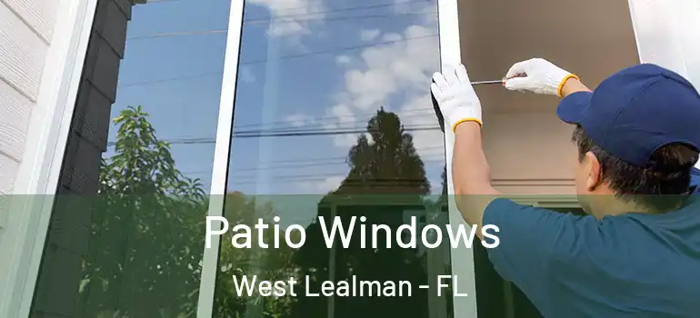 Patio Windows West Lealman - FL