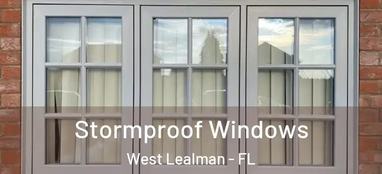  Stormproof Windows West Lealman - FL